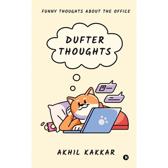 Dufter Thoughts: Funny Thoughts About The Office, (Paperback)