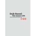 thumbnail image 1 of Duik Bassel : The source code book (Paperback), 1 of 1