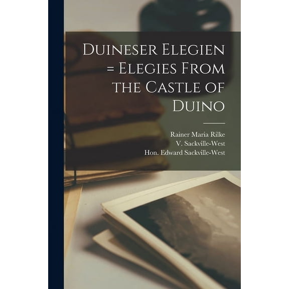 Duineser Elegien = Elegies From the Castle of Duino, (Paperback)