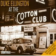 thumbnail image 1 of Duke Ellington - At the Cotton Club - Music & Performance - CD, 1 of 1
