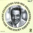thumbnail image 1 of Duke Ellington & His Orchestra - Treasury Shows, Vol. 7 - Music & Performance - CD, 1 of 2