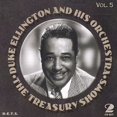 thumbnail image 1 of Duke Ellington - The Duke Ellington Treasury Shows, Vol. 5 - Music & Performance - CD, 1 of 2