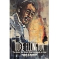 thumbnail image 1 of Duke Ellington: The Notes the World Was Not Ready to Hear: The Notes the World (Paperback), 1 of 1