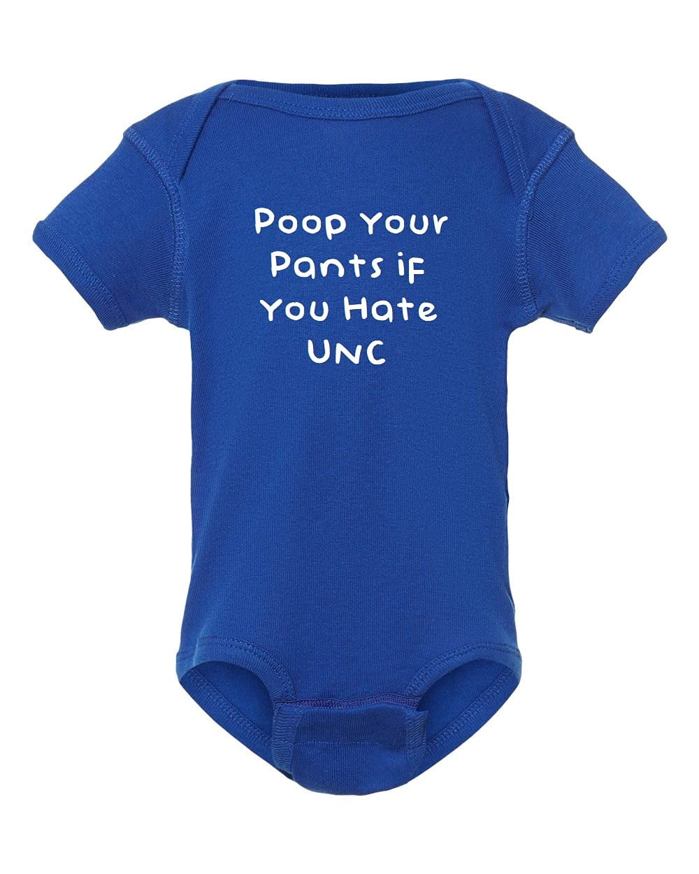 Duke Fan Baby Poop Your Pants if You Hate UNC Funny Bodysuit OnePiece Royal (Newborn