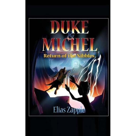 Duke & Michel American-English Editi Return of the Nibbles, Book 3, (Paperback)