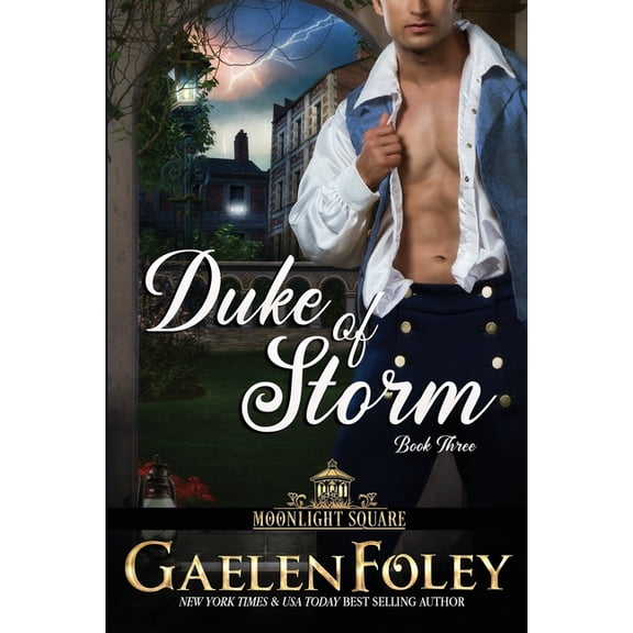 Moonlight Square Duke of Storm (Moonlight Square, Book 3), Book 3, (Paperback)