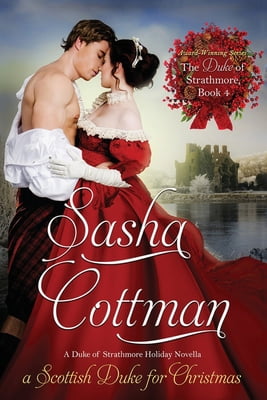 Pre-Owned A Scottish Duke for Christmas: The Duke of Strathmore, Book 4 ...