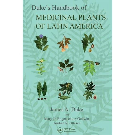 Duke's Handbook of Medicinal Plants of Latin America (Hardcover)