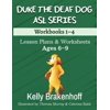 Pre-Owned Duke the Deaf Dog ASL Series Ages 6-9: Lesson Plans & Worksheets Workbooks 1-4 Paperback