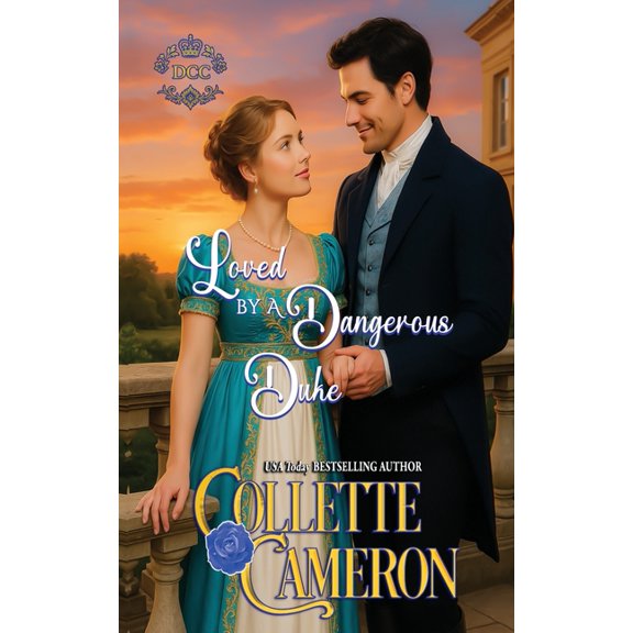Dukes Come Calling Loved by a Dangerous Duke, Book 10, (Paperback)