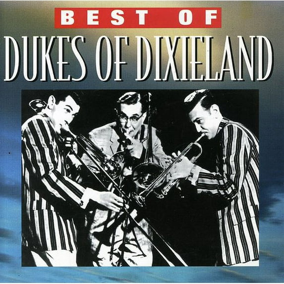 Dukes of Dixieland - Greatest Songs - Music & Performance - CD