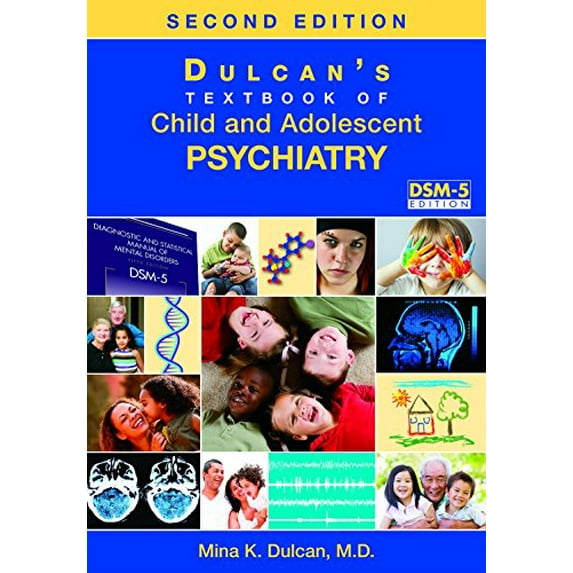 Pre-Owned Dulcan's Textbook of Child and Adolescent Psychiatry, Second Edition Paperback