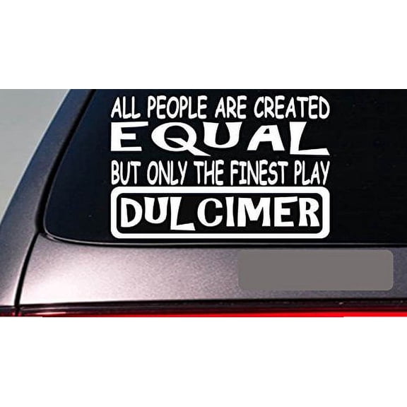 Dulcimer all people equal 6" sticker *E622* mountain hammer acoustic