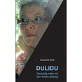 thumbnail image 1 of Dulidu - Geduldig Habe Ich Den Krebs Besiegt (Paperback), 1 of 1