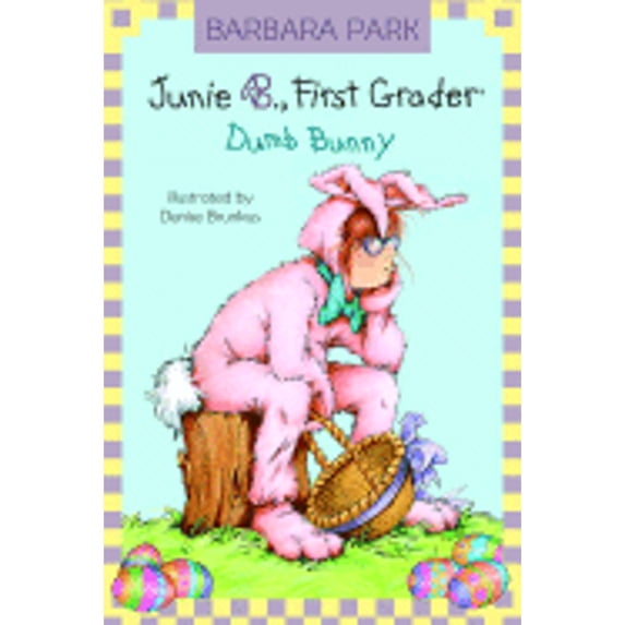 Dumb Bunny (Hardcover) by Barbara Park
