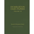 thumbnail image 1 of Dumbarton Oaks Papers Dumbarton Oaks Papers, 79, (Hardcover), 1 of 1