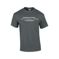 thumbnail image 1 of Dumbest Thing Ever Done Becoming an Adult Funny Short Sleeve T-shirt-Charcoal-5Xl, 1 of 4
