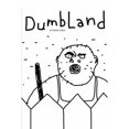 thumbnail image 1 of Dumbland Movie Poster (11 x 17), 1 of 1