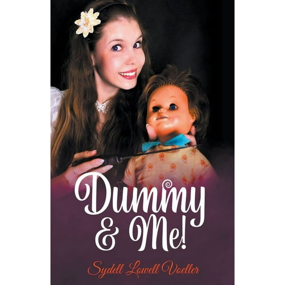 Dummy & Me!, (Paperback)