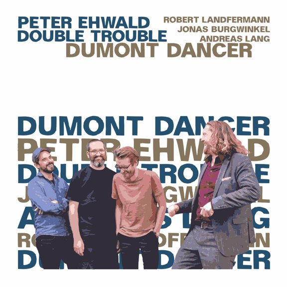Peter Ehwald Double Trouble Dumont Dancer (CD)