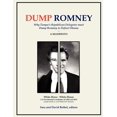 thumbnail image 1 of Dump Romney : Why Tampa's Republican Delegates Must Dump Romney to Defeat Obama, 1 of 1