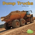 thumbnail image 1 of Pre-Owned Dump Trucks (Paperback) by Kathryn Clay, 1 of 1