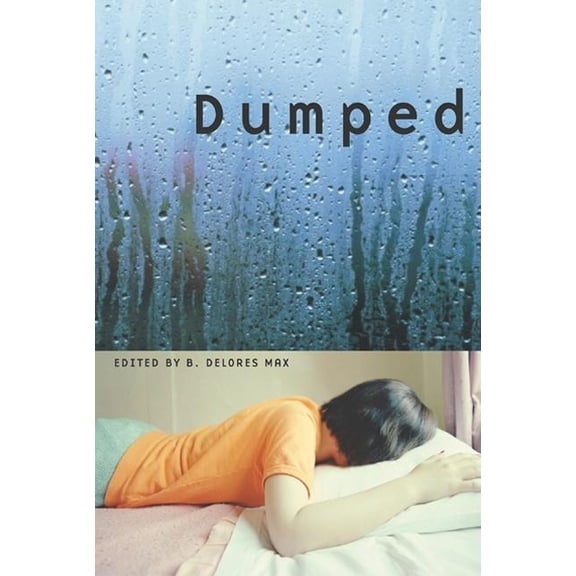 Dumped: An Anthology