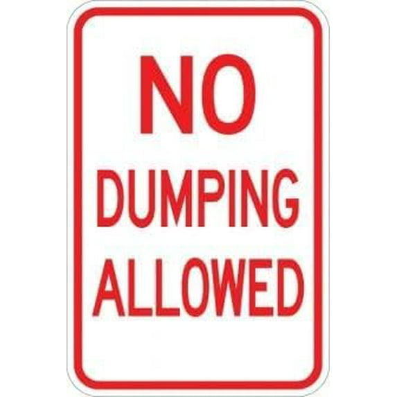 No Dumping Allowed Sign Parking Signs Metal Sign Tin Sign 8x12 Inch - Caution Safety Warning Security Signs Indoor & Outdoor Signs for Home, Office, Work