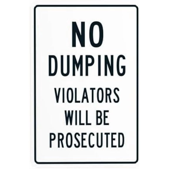 No Dumping Sign, Violators Will Be Prosecuted Warning Sign, Prohibition Security Metal Signs for Business Home Outdoor Indoor Garage Street Wall Safety Caution Custom Decor 8 x 12 Inch