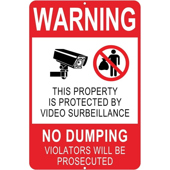 No Dumping Signs 12 x 8 Inches Aluminum No Garbage Sign This Property is Protected by Video Surveillance Sign No Dumping Signs Violatores will be Prosecuted (A)