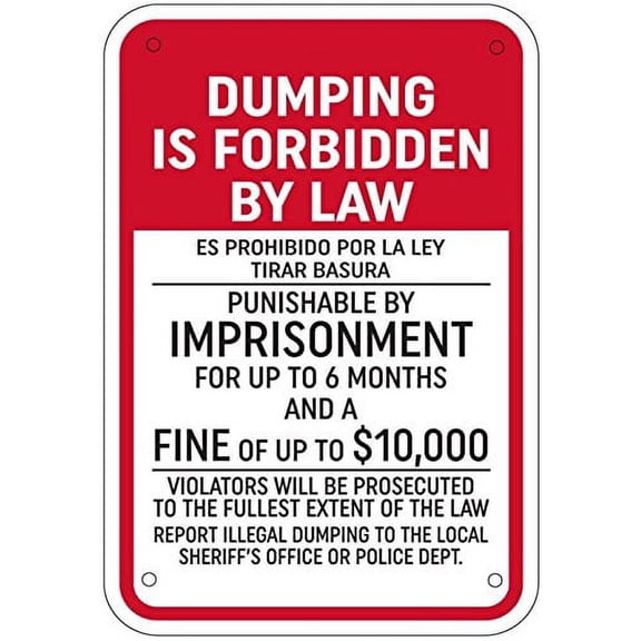 Dumping is Forbidden by Law (Aluminum Sign) 14" Widex 9" High(ref-2022-4)