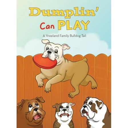 Dumplin' Can Play (Hardcover)