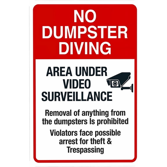 No Dumpster Diving (Area Under Video Surveillance) Warning Sign, Prohibition Security Metal Sign - 8"x12" Custom Caution Decor for Business Home Road Yard Garage Street Wall