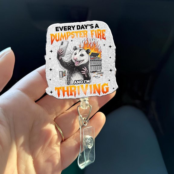 Dumpster Fire Badge Reel, Funny Possum Nurse Badge, Thriving Badge Holder, Healthcare Humor ID Reel, Rn CNA MA Gift, Office Badge Reel