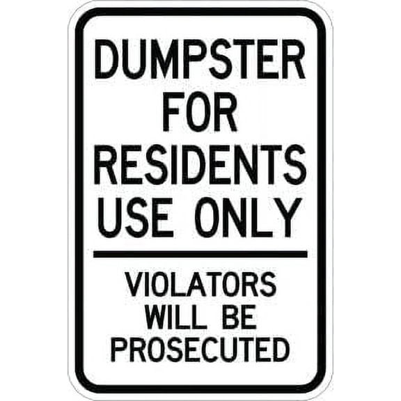Dumpster For Residents Use Parking Signs Metal Sign Tin Sign 8x12 Inch - Caution Safety Warning Security Signs Indoor & Outdoor Signs for Home, Office, Work