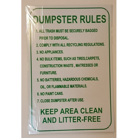 Dumpster Rules SIGN ( ALUMINIUM 12 x 18 -Rust Free )