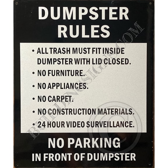 Dumpster Rules Sign (White, Reflective, Aluminum, 10x12 INCH) (ref-2201)