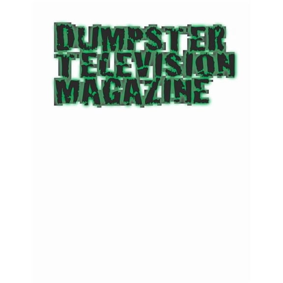 Dumpster Television Magazine Dumpster Television Magazine #7: Mile High City 2015, Book 1, (Paperback)