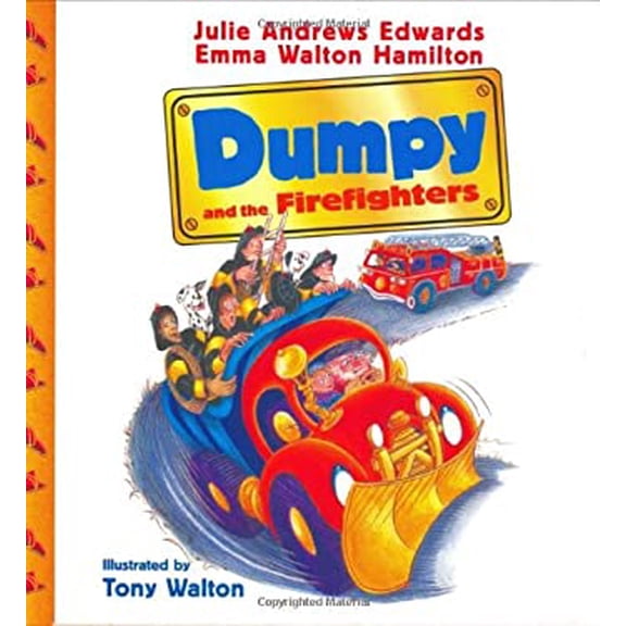 Pre-Owned Dumpy and the Firefighters (Library Binding) 9780060526825