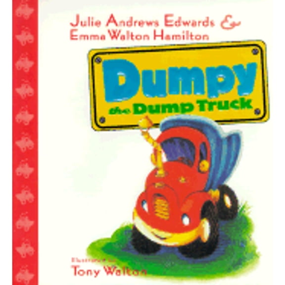 Pre-Owned Dumpy the Dumptruck (Hardcover) 0786806095 9780786806096