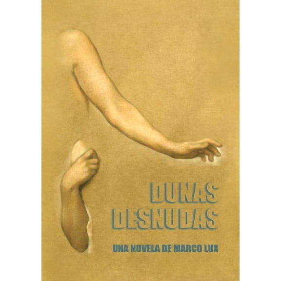 Dunas Desnudas (Paperback)