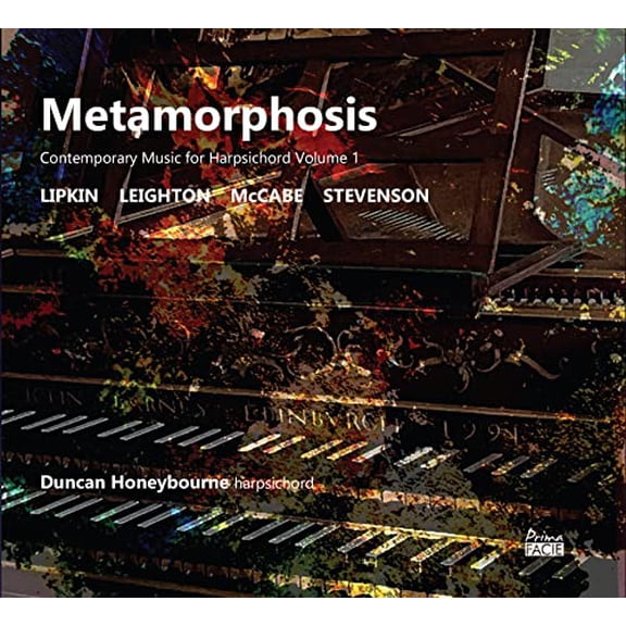 Duncan Honeybou Duncan Honeybourne: Metamorphosis: Contemporary Music for Harpsichord - Vo (CD)