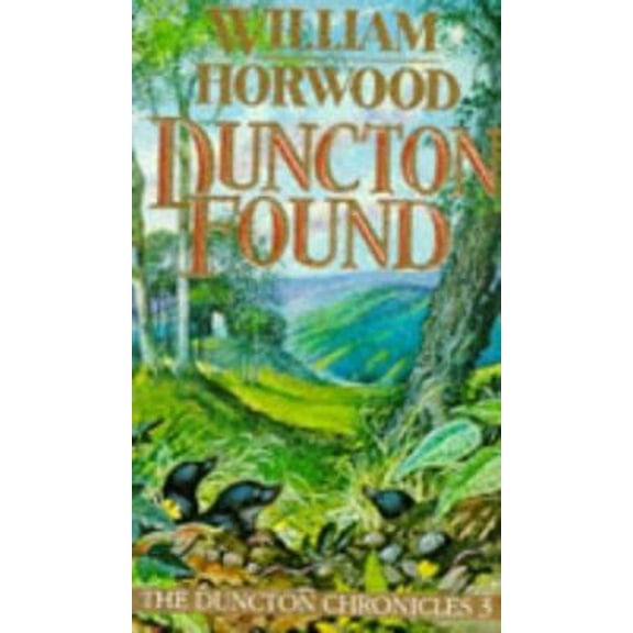 Pre-Owned Duncton Found (Mass Market Paperback) 0099683008 9780099683001
