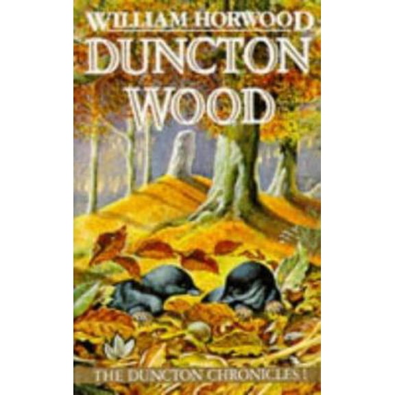 Pre-Owned Duncton Wood (The Duncton Chronicles) (Paperback) 0099443007 9780099443001