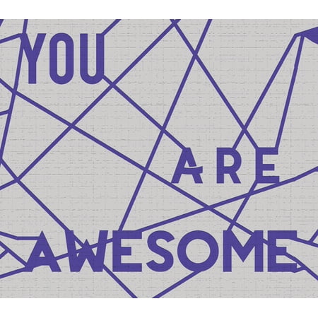 Dundee Deco Peel and Stick Self Adhesive Wallpaper Border - Modern off-White You Are Awesome Wall, 15 ft x 7 in