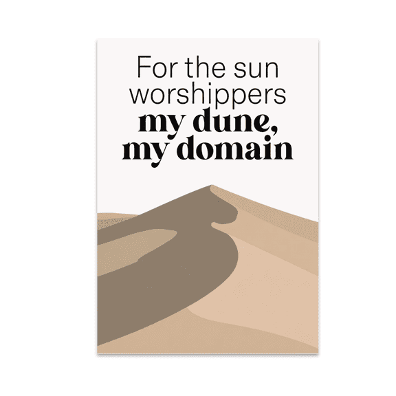 Dune Domain Wall Art - Sun Worshippers - 13x19 Poster Print