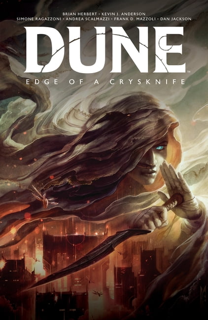 Dune Dune: Edge of a Crysknife, (Hardcover)