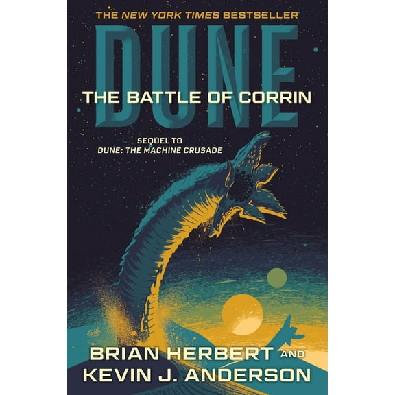 Dune Dune: The Battle of Corrin: Book Three of the Legends of Dune Trilogy, Book 3, (Paperback)