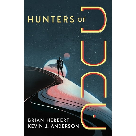 Dune Hunters of Dune, Book 4, (Paperback)