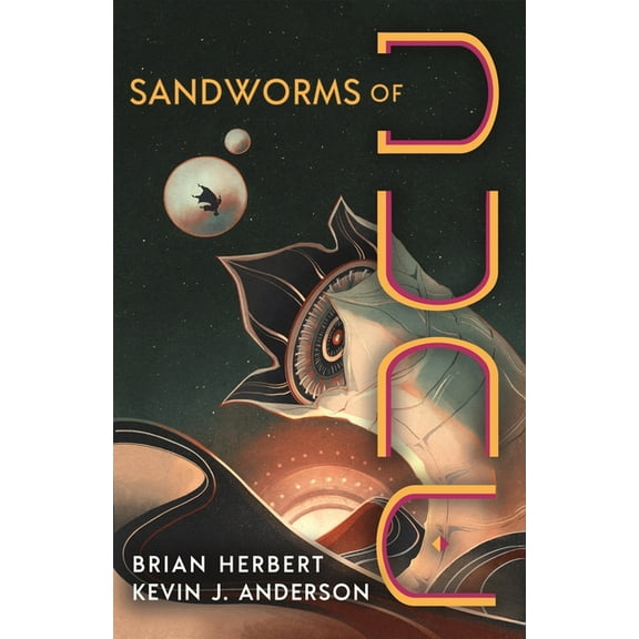 Dune Sandworms of Dune, Book 5, (Paperback)